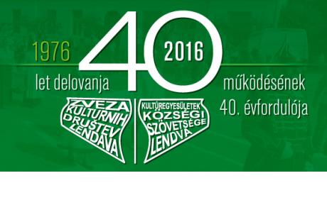 A lendvai Kultuúregyesületek Községi Szövetségének 40. évfordulója